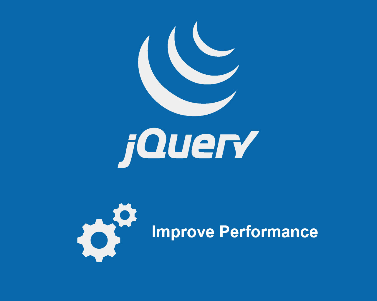 Tips to improve jQuery performance for websites