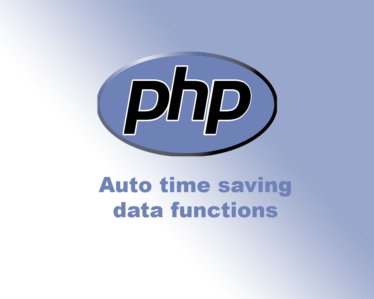 PHP auto data functions