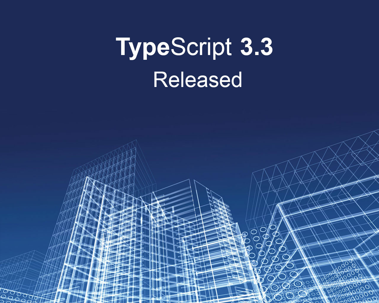 TypeScript 3.3 released