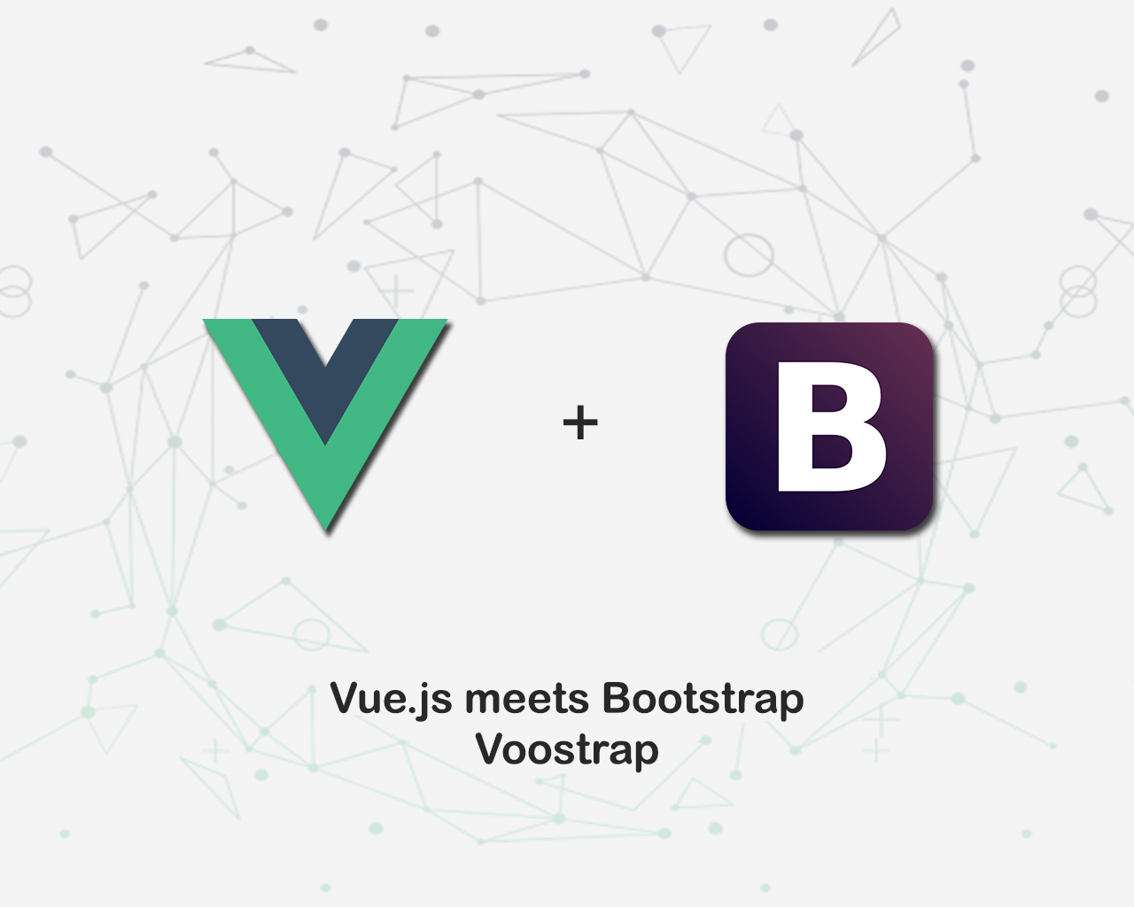 Vue.js meets bootstrap: New project Vootstrap presented